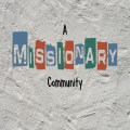 A Missionary Community