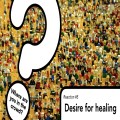 Reaction #5 Desire for healing