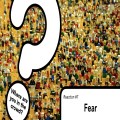 Reaction #7 Fear
