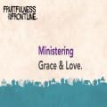 Ministering Grace and Love