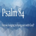 Psalm 84